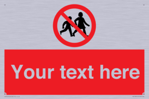 Custom No Children Sign